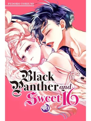cover image of Black Panther and Sweet 16, Volume 10